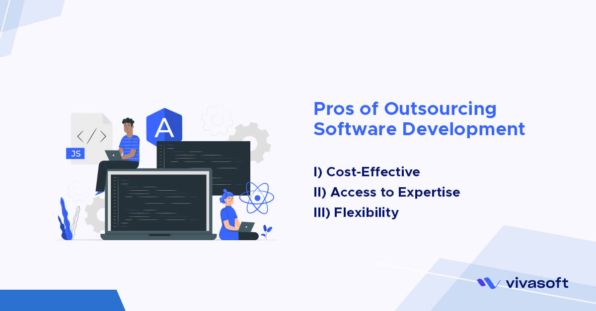 pros of outsourcing software development